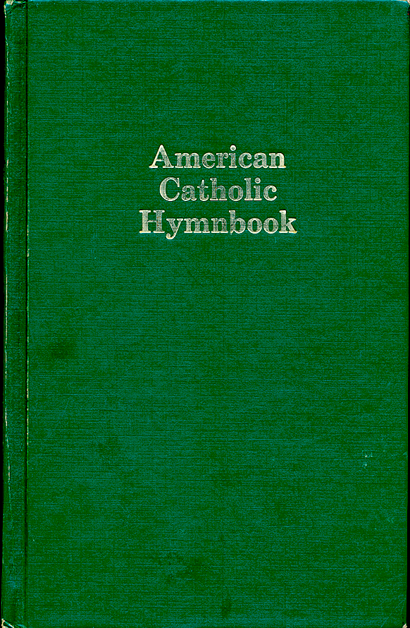 American Catholic Hymnbook (ACHB1992)