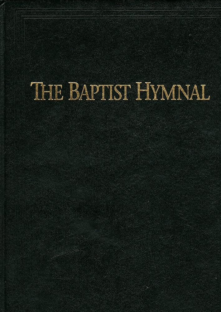 The Baptist Hymnal