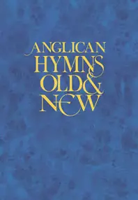 Anglican Hymns Old And New
