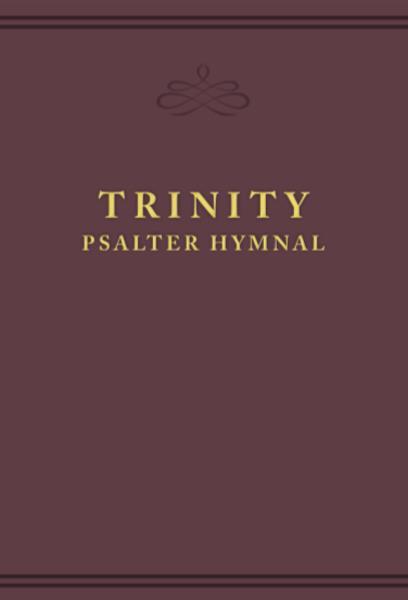 Trinity Psalter Hymnal