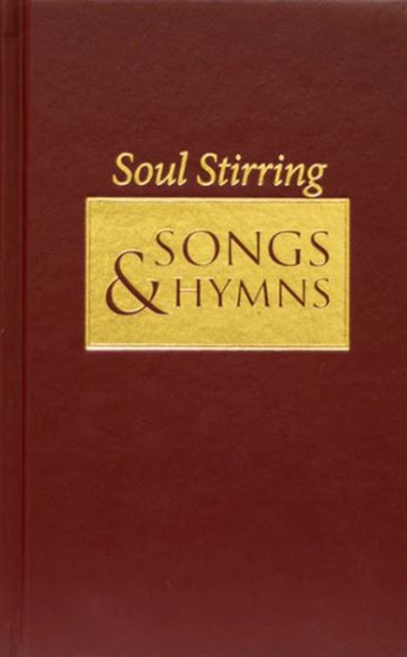 Soul-Stirring Songs & Hymns