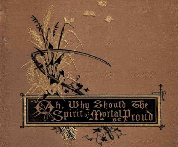 Acquaint thee, O mortal