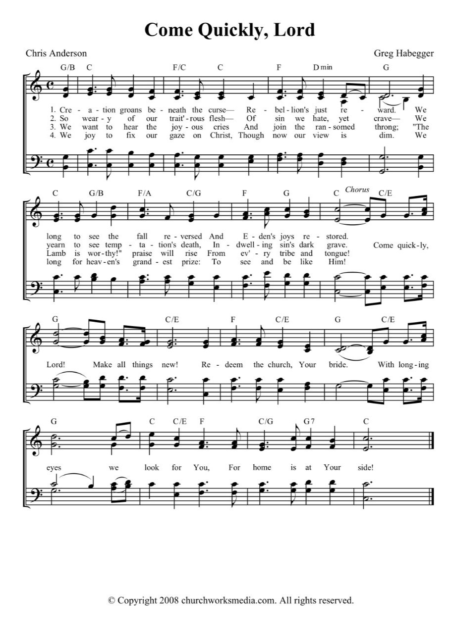 Hymn Sheet for Come Quickly, Lord